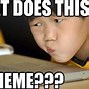 Image result for Memes About Confusion