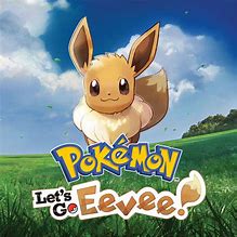 Image result for Pokemon Let's Go Eevee Cover