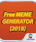 Image result for Free Meme Generator