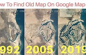 Image result for Goole Old Maps
