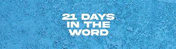 Image result for Image 21 Days in the Word
