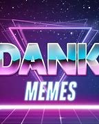 Image result for 1080 Witdh Dank