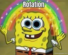 Image result for Rotate Group Meme