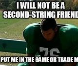 Image result for Getting Benched Memes