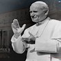 Image result for Pope John Paul II Speaking