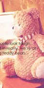 Image result for fuzzy bears quotations