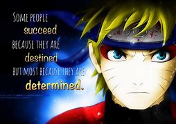 Image result for Inspirational Quotes From Naruto