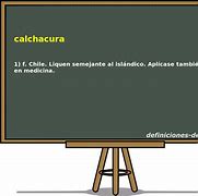 Image result for calchacura