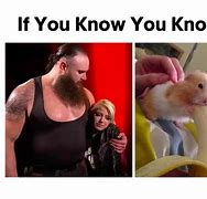 Image result for You Just Know Meme