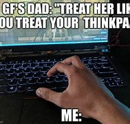 Image result for ThinkPad Memes