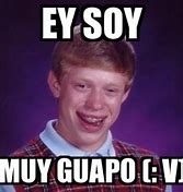 Image result for Muy Guapo Eh Meme