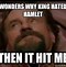 Image result for Hamlet Memes Button