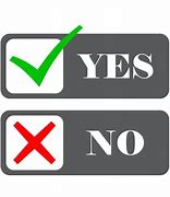 Image result for Yes or No Graphics