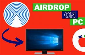 Image result for AirDrop From iPhone to PC Windows 10