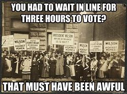 Image result for Women's Suffrage Memes