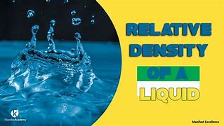 Image result for Liquid Densities