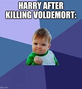 Image result for Voldemort Hehe Meme
