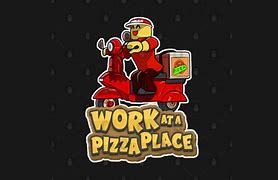 Image result for Work at a Pizza Place No Meme