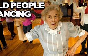 Image result for Funny Old Ladies Dancing