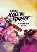 Image result for Rage 2 Rise of the Ghosts