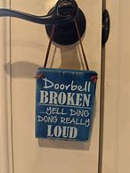 Image result for Doorbell Broken Sign