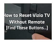 Image result for Reset a Vizio TV without Remote