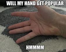 Image result for Boy Hand Meme