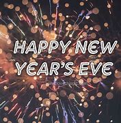 Image result for Happy New Year's Eve Day