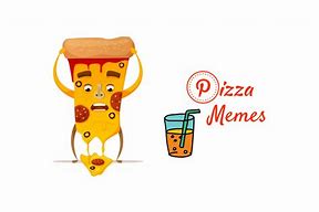 Image result for Ohhhhh Pizza Meme