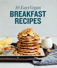 Image result for Vegan Breakfast Meals
