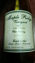 Image result for Maple Ridge Chardonnay Select Maple Ridge