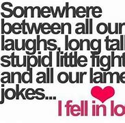 Image result for Funny Love Quotes for Him Heart