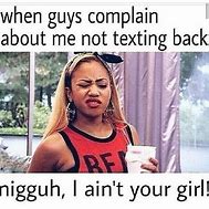 Image result for Not Texting Back Memes