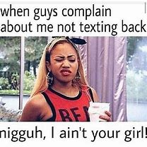 Image result for Sorry for Not Text Back Memes