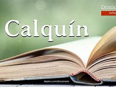 Image result for calqu�n