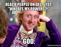 Image result for Lost My Powers Meme