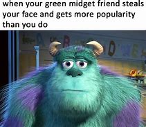 Image result for Sully From Monsters Inc Meme