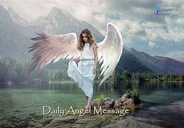 Image result for Angels Daily Message