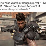 Image result for Bangalore Apex Meme
