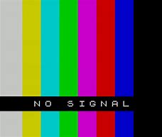 Image result for No Signal On TV Screen