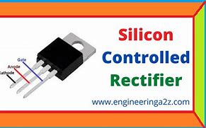 Image result for Silicon-Controlled Rectifier