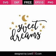 Image result for Sweet Dreams SVG Free