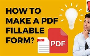 Image result for How to Make a PDF Fillable