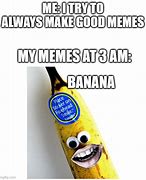 Image result for iPhone 11 Picture of a Banana Meme