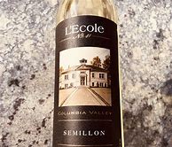 Image result for L'Ecole No 41 Semillon Fries