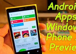 Image result for Android Apps On Windows Phone