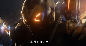 Image result for Anthem Game Monitor