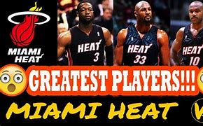 Image result for Miami Heat Best Players