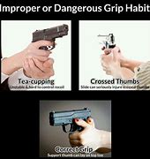 Image result for Meme Gun Grip in Evidence