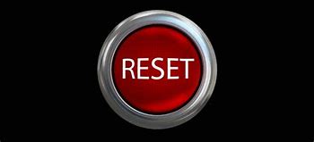 Image result for I AM the Reset Button